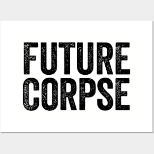 Future Corpse Black Posters and Art